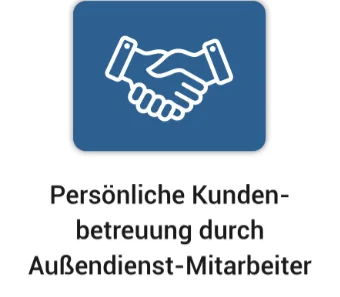 Persönliche Kundenbetreuung durch Außendienst-Mitarbeiter
